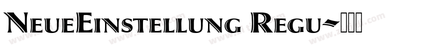 NeueEinstellung Regu字体转换